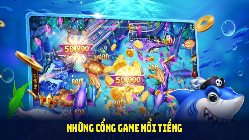 Những cổng game nổi tiếng tại sảnh bắn cá 8KBET với đa dạng cách